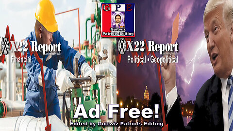 X22 Report-3334-Small Business Leaving CA-Oil Up-Cyber Attacks Coming-Trump Card Comin Soon-Ad Free!