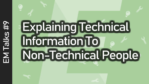 Explaining Technical Information to Non-Technical People