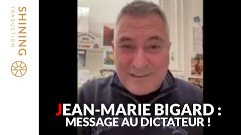 Jean-Marie Bigard : Message au dictateur !