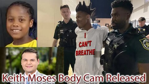 Orange Co. Sheriff's Office Releases Keith Moses Body Cam Arrest "I Can't Breathe"