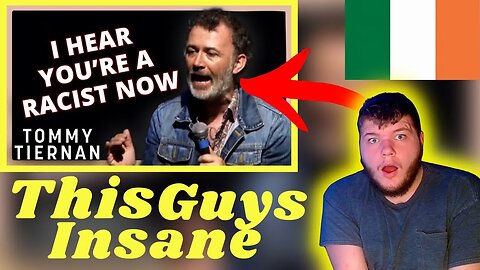 Americans First Time Seeing Tommy Tiernan: Is That Racist, Tommy Tiernan? | TOMMY TIERNAN