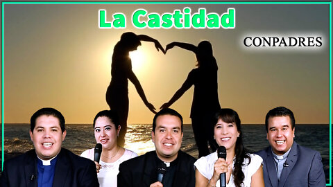 La Castidad - ConPadres