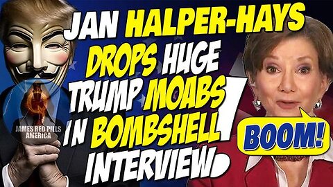 Jan Halper-Hayes Drops Trump MOABS! "This Operation Spells The DEMISE Of Earth's EVIL Ones!"