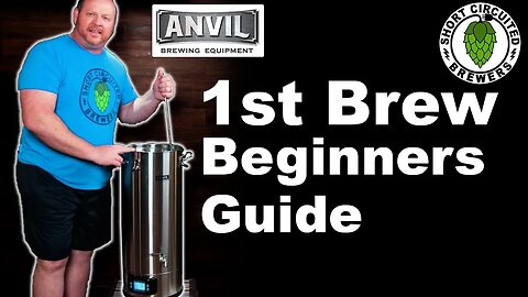 Anvil Foundry All Grain Brewing System 1st brew Beginners Guide