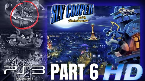Sly Cooper And The Thievius Raccoonus HD Part 6 | The Sly Collection | PS3 (No Commentary Gaming)