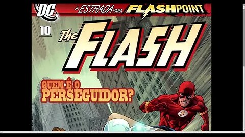 The Flash - Flashpoint Pt.01 Quem É O Perseguidor? [Pause o Vídeo Caso Não Consiga Ler]