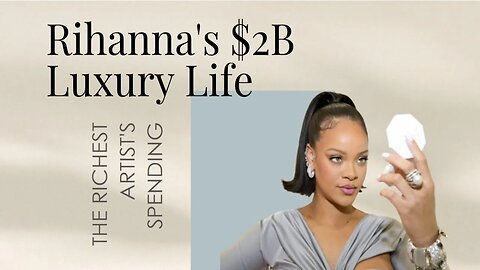 How Rihanna Spent $2 BILLION Dollars. Luxury Life of The Richest Artist