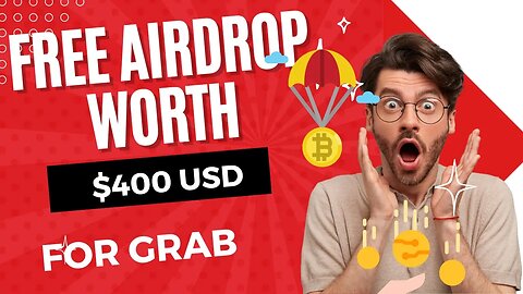 HOW TO GET $400 WORTH OF AIRDROP