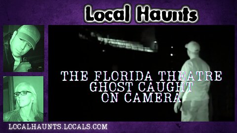 Local Haunts Florida Theatre Ghost