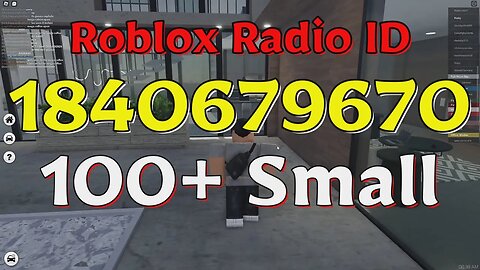 Small Roblox Radio Codes/IDs