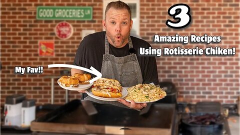 3 Quick & Easy Rotisserie Chicken Recipes For Your Blackstone Griddle