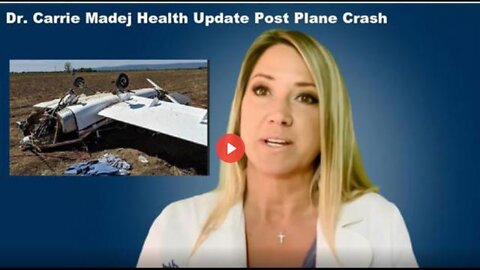 Dr. Carrie Madej Health Update Post Plane Crash