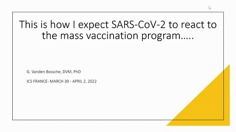 Dr. Geert Vanden Bossche Mass Vaccination Expectations