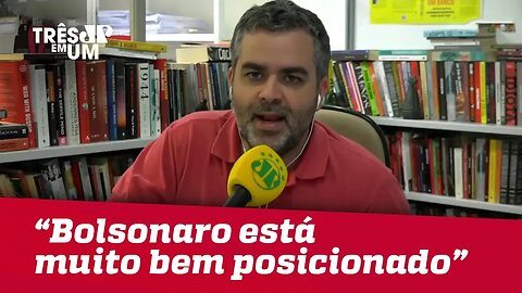 Carlos Andreazza: "Bolsonaro está muito bem posicionado nos principais colégios eleitorais"