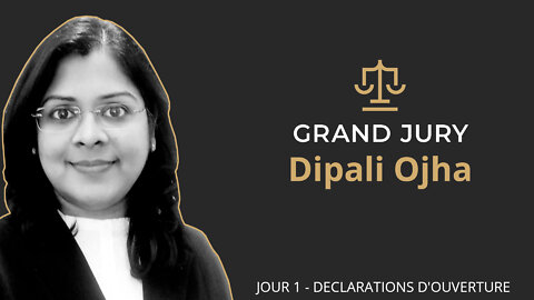 Dipali Ojha / Jour 1 - Grand Jury