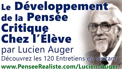 Le développement de la pensée critique chez l'élève Lucien Auger Psychologue