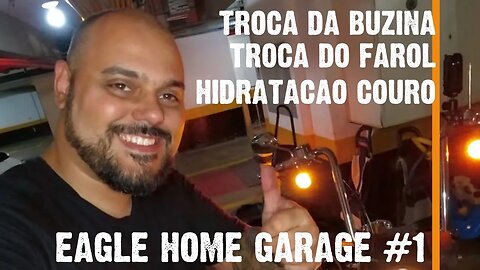 🏠🧑‍🔧Eagle Home Garage #1 Harley Davidson Heritage - Trocando a Buzina e o Farol em casa