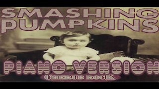 Piano Version - Cherub Rock (Smashing Pumpkins)