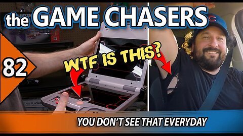 The Game Chasers Ep 82 - You Don't See That Everyday