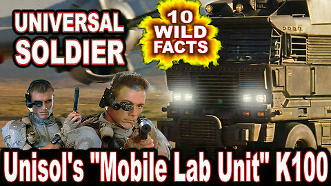 10 Wild Facts About The Unisol's "Mobile Lab Unit" Kenworth K100 - Universal Soldier (OP: 01/31/24)