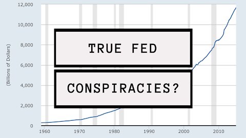 The Federal Reserve Conspiracy Explained in One Sentence