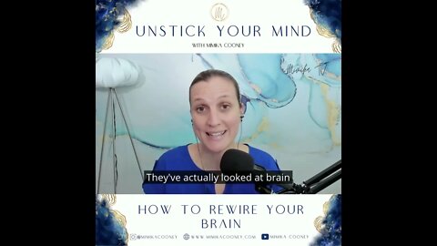 How to Rewire your Brain