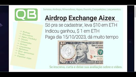 CanalQb - Airdrop - Exchange Aizex - $10 na Incrição e $1 na referencia