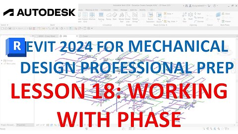 REVIT MECHANICAL DESIGN PROFESSIONAL CERTIFICATION PREP: WORKING WITH PHASE
