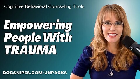 Transforming Trauma: Empowering People with Cognitive Behavioral Counseling