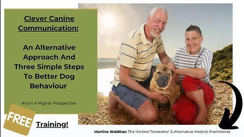 Clever Canine Communication Training - By Martina Waidhas