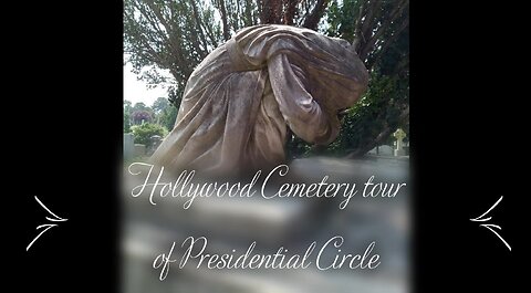 Hollywood Cemetery and a tour of Presidential Circle with Robin on the Road 2023