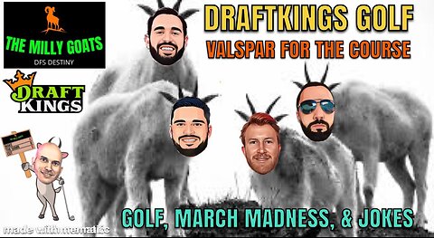 Valspar For the Course DraftKings Preview, March Madness, GOAT Type of Bag