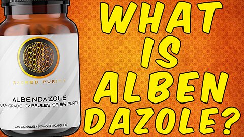 What Is Albendazole?