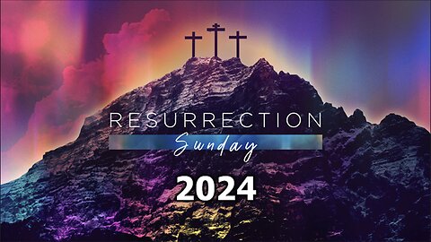 Resurrection Sunday 2024 "Behold the Lamb" - 3/31/2024 from Pastor Paul Blair