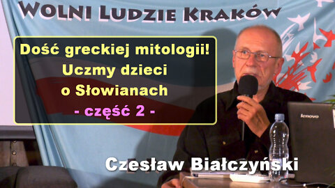 Dość greckiej mitologii! Uczmy dzieci o Słowianach, cz. 2, Pytania i odpowiedzi - Czesław Białczyński