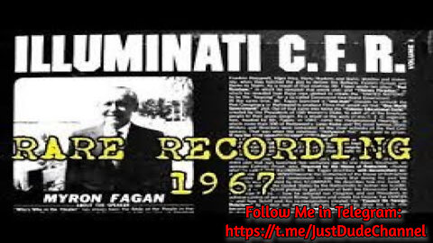 Myron C. Fagan: Lecture On The Illuminati And The CFR [1967]