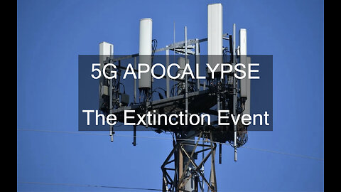 5G Apocalypse - The Extinction Event - Trailer