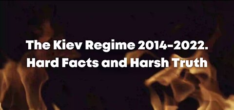 HARD Facts & Testimonies that the "Collective West" & the Kiev Regime prefer to hush up