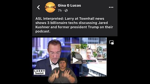 ASL interpreted - Larry Townhall shows that 3 billionaires realize Trump is good