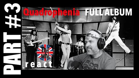The Who Reaction | Quadrophenia | Full Album | Part 3