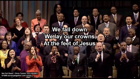 "We Fall Down" sung by the Times Square Church Choir