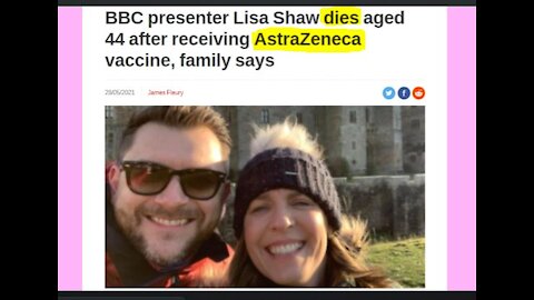 BBC's Cover-Up: Employee (Lisa Shaw) Dies From AstraZeneca Blood Clots and They Don't Report It