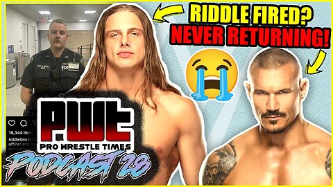 Matt Riddle FIRED? Randy Orton NEVER Wrestling Again?