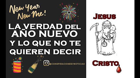 🎉La Verdad del Año Nuevo y lo que no te quieren decir