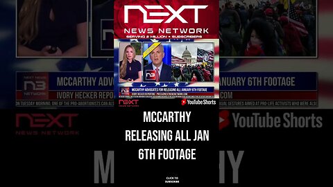 McCarthy Advocates for Releasing All January 6th Footage #shorts