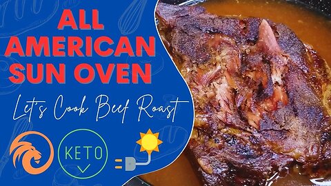 All American Sun Oven - Lets Cook Beef Roast #solaroven #carnivore #keto #homesteading #lowcarb
