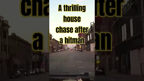 Now watch Street Chase trying to catch a professional killer