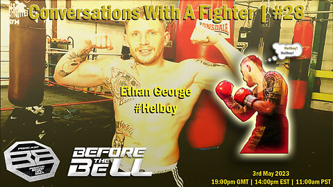 ETHAN GEORGE - Professional Boxer/Amateur Boxing Knockout Artist | CONVERSATIONS WITH A FIGHTER #28