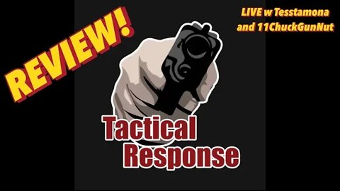Tactical Response Review, Preparedness, War on Masculinity & More w @11ChuckGunNut | TGS EPISODE 8