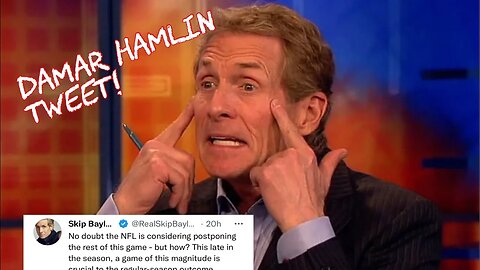 Skip Bayless Uses Passive Aggression in Damar Hamlin Tweets